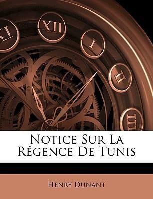 Produktbild: Dunant, H: Fre-Notice Sur La Rgence De Tu