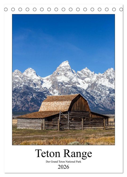 Produktbild: Teton Range - Der Grand Teton National Park (Tischkalender 2026 DIN A5 hoch), CALVENDO Monatskalender