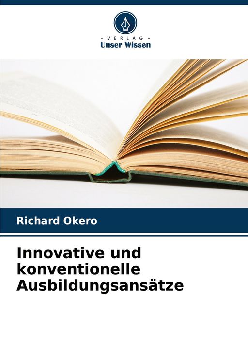 Produktbild: Innovative und konventionelle Ausbildungsans&auml;tze