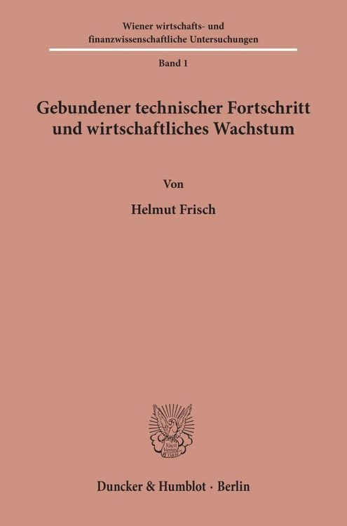 Produktbild: Gebundener technischer Fortschritt und wirtschaftliches Wachstum.