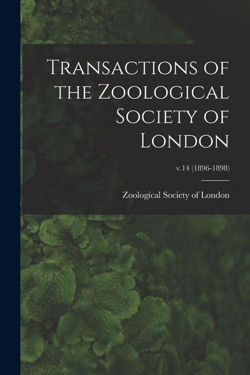 Produktbild: Transactions of the Zoological Society of London; v.14 (1896-1898)