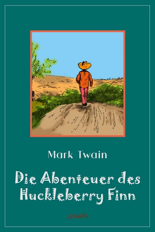 Produktbild: Die Abenteuer des Huckleberry Finn