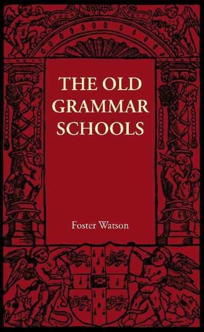 Produktbild: The Old Grammar Schools