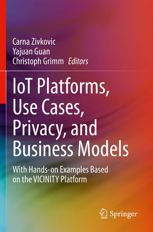 Produktbild: IoT Platforms, Use Cases, Privacy, and Business Models