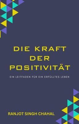 Produktbild: Die Kraft der Positivit&auml;t