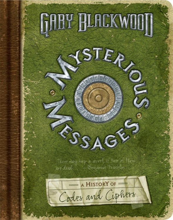 Produktbild: Mysterious Messages: A History of Codes and Ciphers