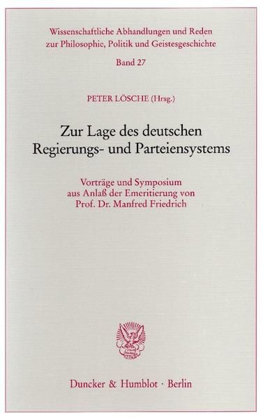 Produktbild: Zur Lage des deutschen Regierungs- und Parteiensystems.