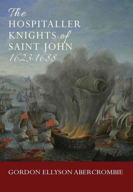 Produktbild: The Hospitaller Knights of Saint John 1623-1688