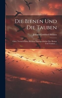 Produktbild: Die Bienen Und Die Tauben