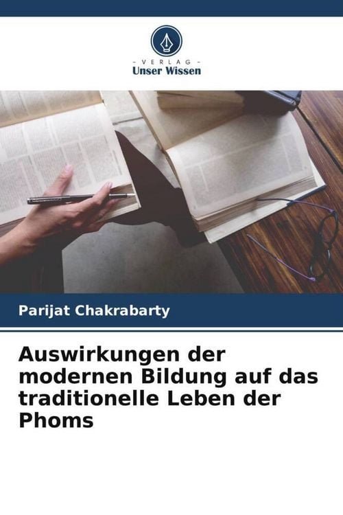 Produktbild: Auswirkungen der modernen Bildung auf das traditionelle Leben der Phoms