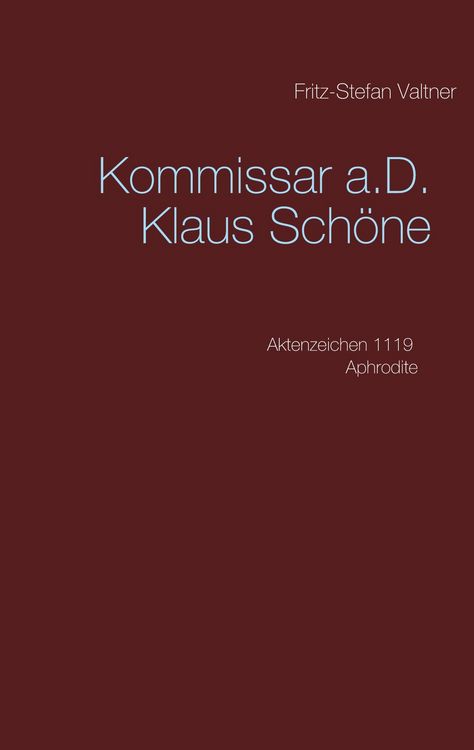 Produktbild: Kommissar a.D. Klaus Sch&ouml;ne