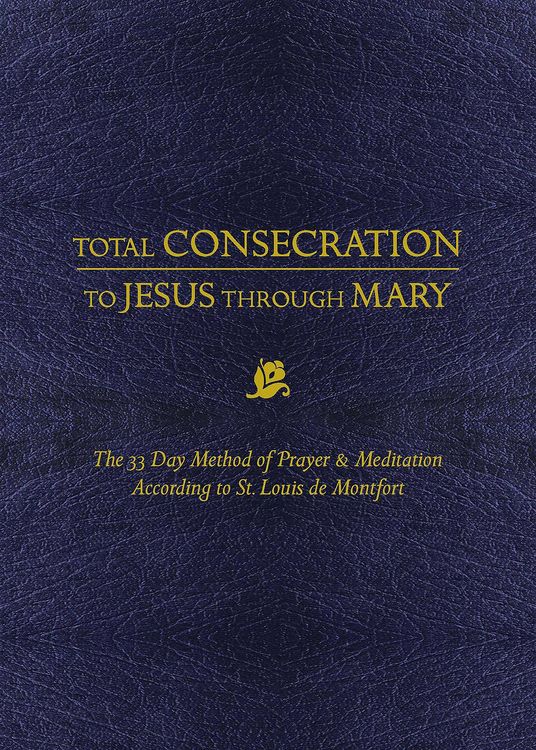 Produktbild: Total Consecration to Jesus through Mary