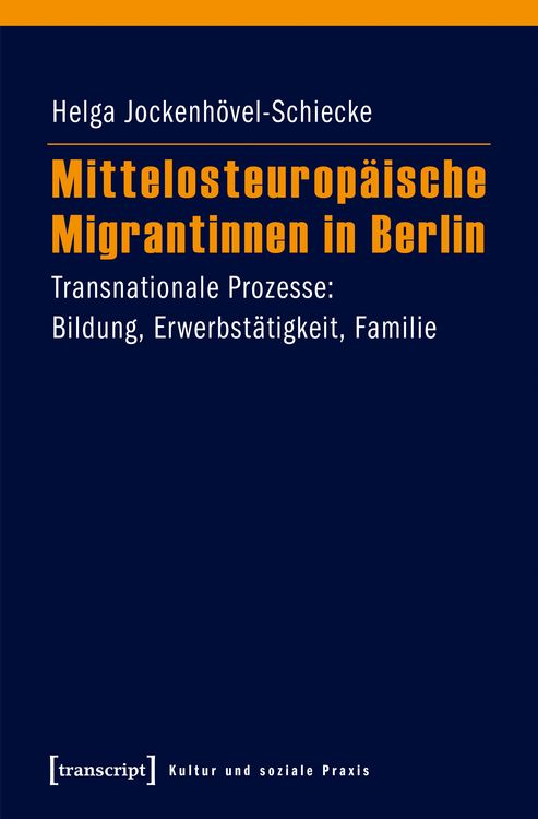 Produktbild: Mittelosteurop&auml;ische Migrantinnen in Berlin