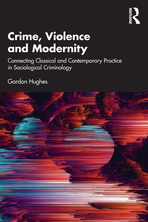 Produktbild: Crime, Violence and Modernity