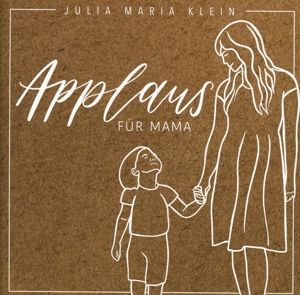 Produktbild: Applaus F&uuml;r Mama