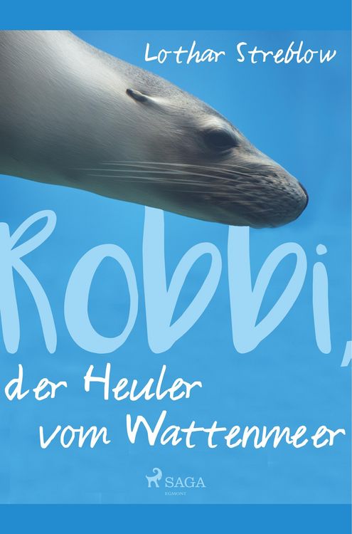 Produktbild: Robbi, der Heuler vom Wattenmeer