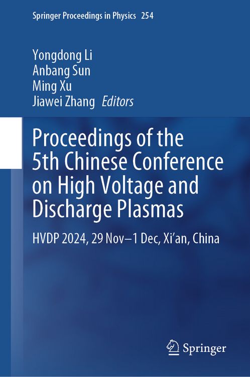 Produktbild: Proceedings of the 5th Chinese Conference on High Voltage and Discharge Plasmas