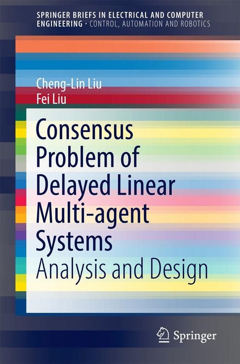Produktbild: Consensus Problem of Delayed Linear Multi-agent Systems