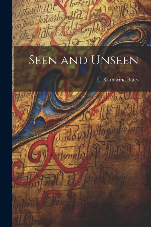 Produktbild: Seen and Unseen