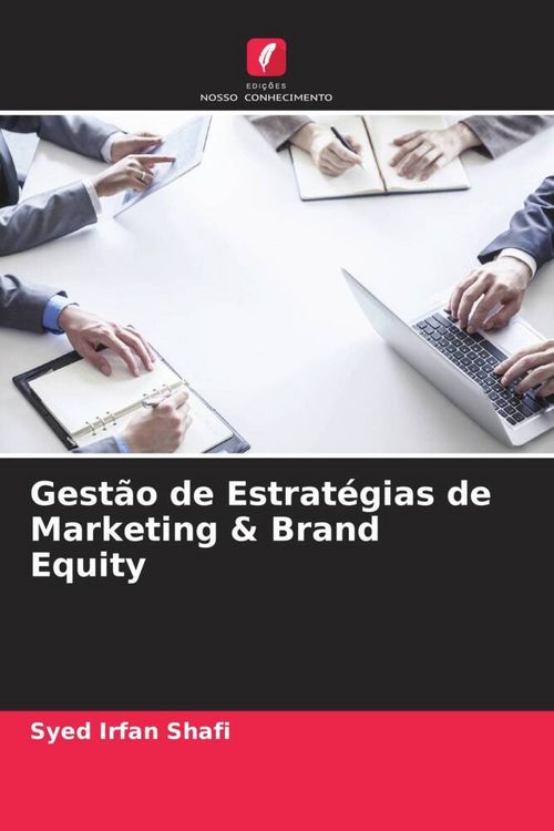 Produktbild: Gest&atilde;o de Estrat&eacute;gias de Marketing & Brand Equity
