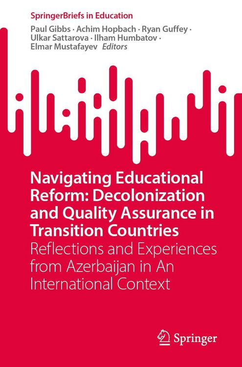 Produktbild: Navigating Educational Reform: Decolonization and Quality Assurance in Transition Countries