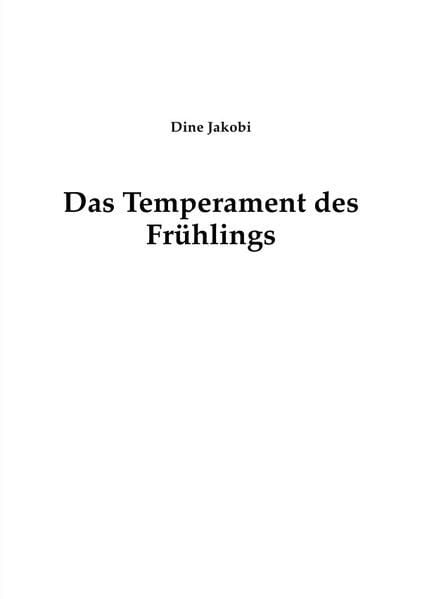 Produktbild: Das Temperament des Fr&uuml;hlings