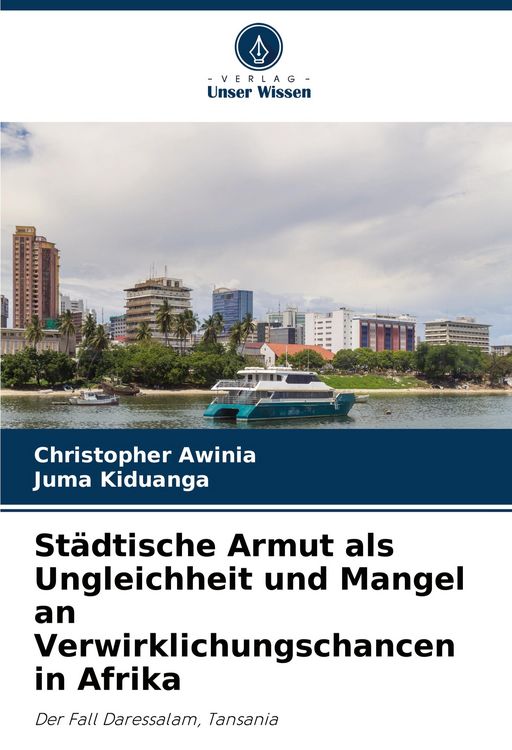 Produktbild: St&auml;dtische Armut als Ungleichheit und Mangel an Verwirklichungschancen in Afrika