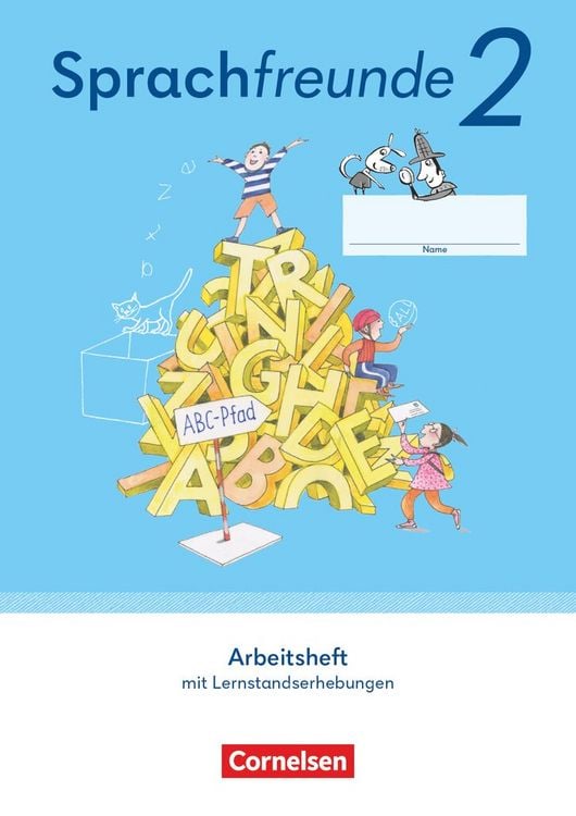 Sprachfreunde 2. Schuljahr. Arbeitsheft Schulausgangsschrift - Östliche Bundesländer und Berlin