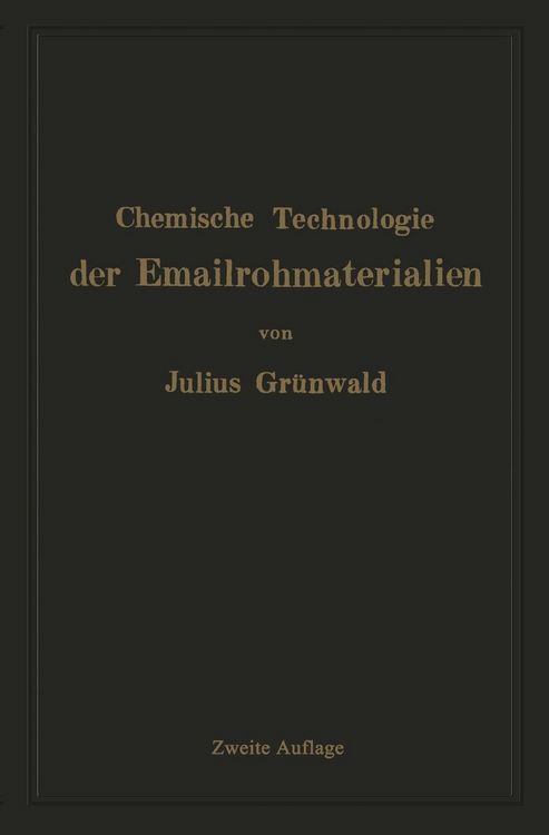 Produktbild: Chemische Technologie der Emailrohmaterialien