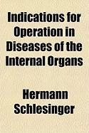 Produktbild: Indications for Operation in Diseases of the Internal Organs