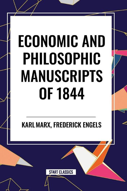 Produktbild: Economic and Philosophic Manuscripts of 1844