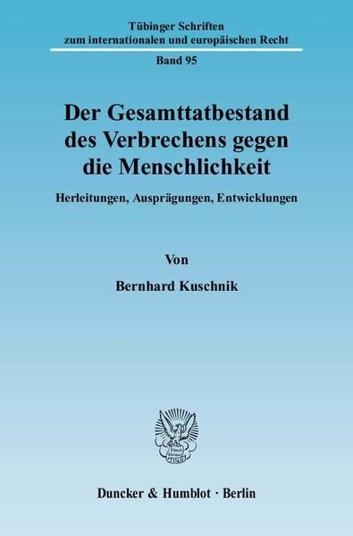 Produktbild: Der Gesamttatbestand des Verbrechens gegen die Menschlichkeit.
