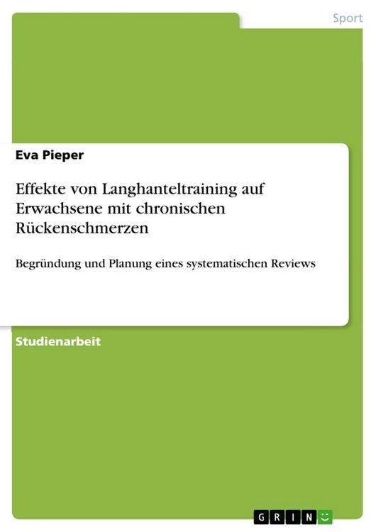 Produktbild: Effekte von Langhanteltraining auf Erwachsene mit chronischen R&uuml;ckenschmerzen