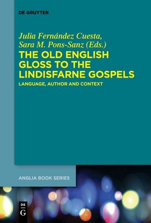 Produktbild: The Old English Gloss to the Lindisfarne Gospels