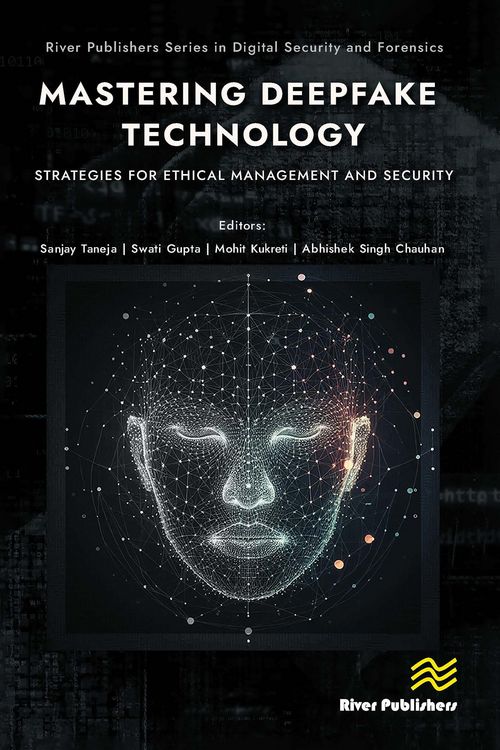 Produktbild: Mastering Deepfake Technology: Strategies for Ethical Management and Security