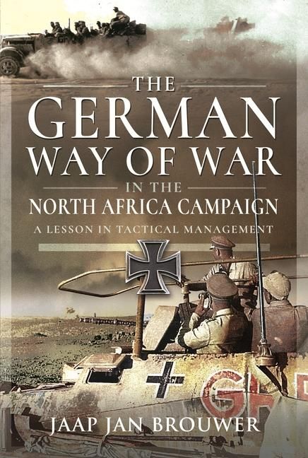 Produktbild: The German Way of War in the North Africa Campaign