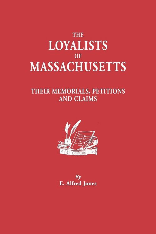 Produktbild: Loyalists of Massachusetts