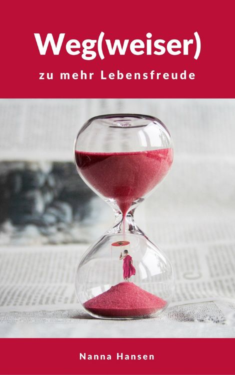 Produktbild: Weg(weiser) zu mehr Lebensfreude