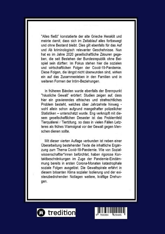Produktbild: Die Spirale der Gewaltkriminalit&auml;t IV / 4., neu bearbeitete Auflage