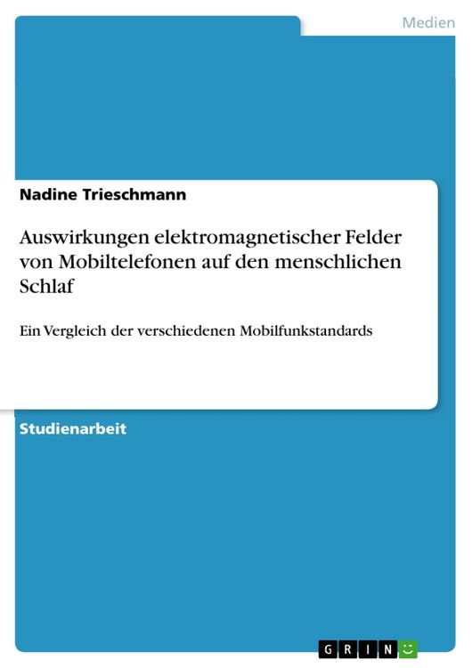 Produktbild: Auswirkungen elektromagnetischer Felder von Mobiltelefonen auf den menschlichen Schlaf