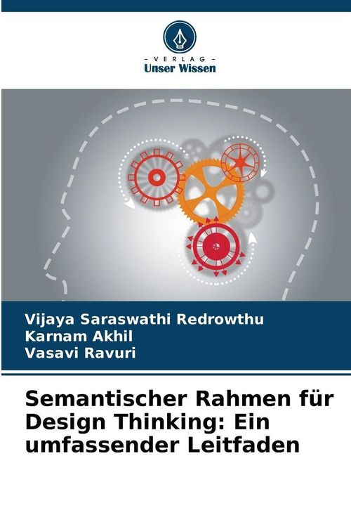 Produktbild: Semantischer Rahmen f&uuml;r Design Thinking: Ein umfassender Leitfaden