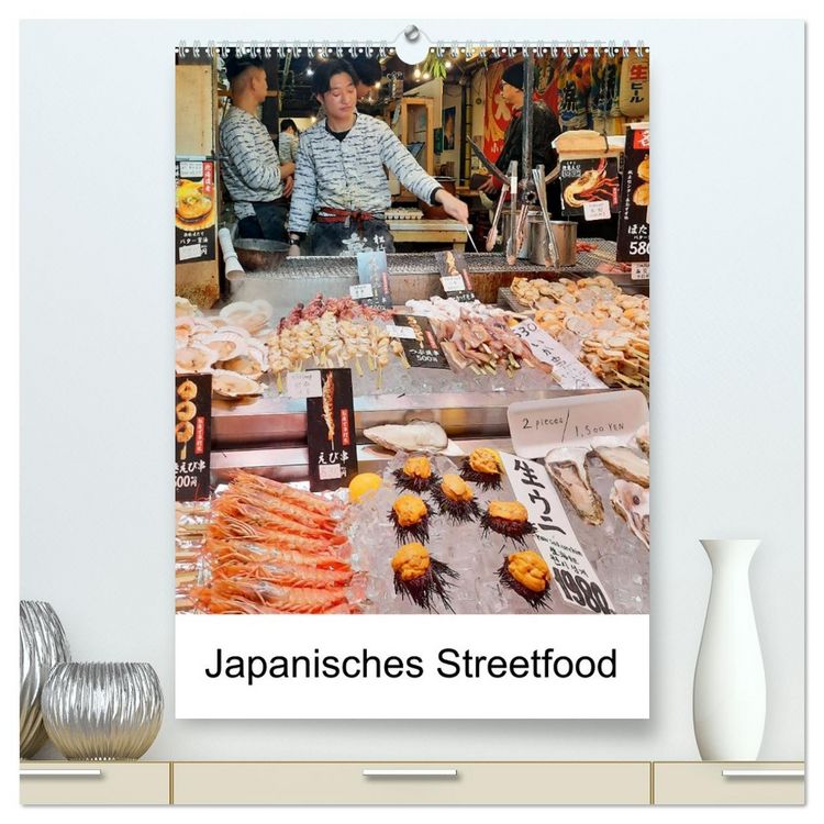 Produktbild: Japanisches Streetfood (hochwertiger Premium Wandkalender 2026 DIN A2 hoch), Kunstdruck in Hochglanz
