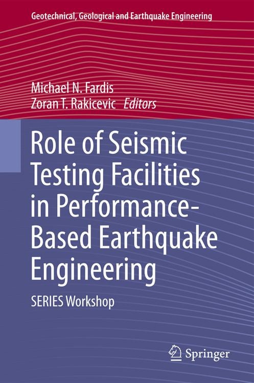 Produktbild: Role of Seismic Testing Facilities in Performance-Based Earthquake Engineering