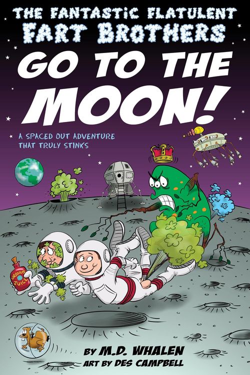Produktbild: The Fantastic Flatulent Fart Brothers Go to the Moon!: A Spaced Out Comedy SciFi Adventure that Truly Stinks; US edition