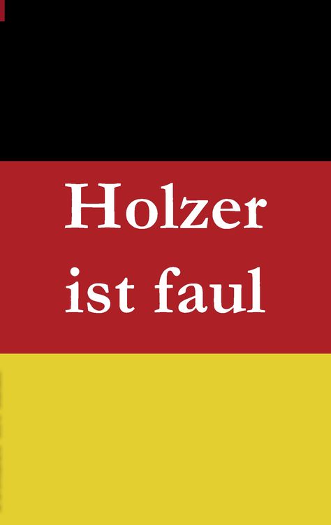 Produktbild: Holzer ist faul
