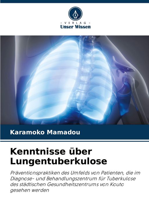 Produktbild: Kenntnisse &uuml;ber Lungentuberkulose