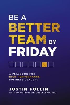 Produktbild: Be a Better Team by Friday