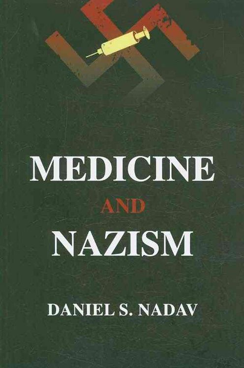 Produktbild: Nadav, D: Medicine and Nazism