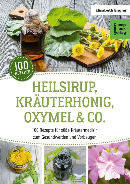Produktbild: Heilsirup, Kr&auml;uterhonig, Oxymel & Co.