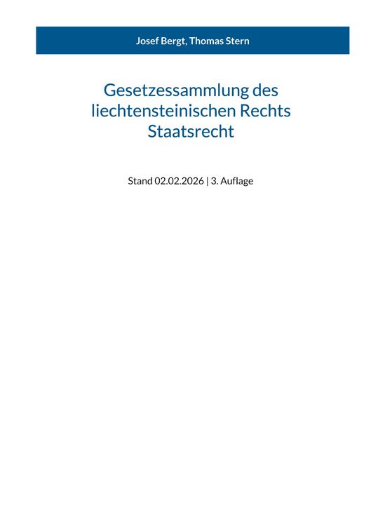 Produktbild: Gesetzessammlung des liechtensteinischen Rechts - Staatsrecht